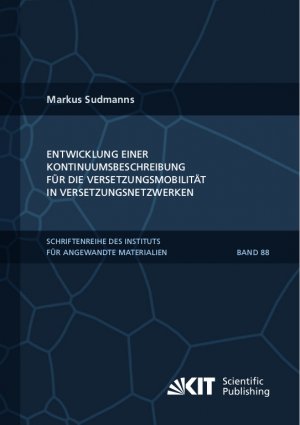 ISBN 9783731510017: Entwicklung einer Kontinuumsbeschreibung für die Versetzungsmobilität in Versetzungsnetzwerken