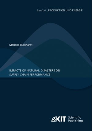 ISBN 9783731510208: Impacts of natural disasters on supply chain performance