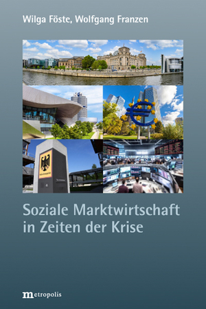 ISBN 9783731615835: Soziale Marktwirtschaft in Zeiten der Krise