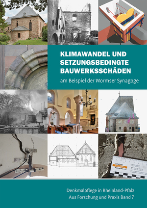 ISBN 9783731914167: Klimawandel und setzungsbedingte Bauwerksschäden - am Beispiel der Wormser Synagoge