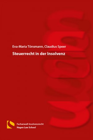 ISBN 9783732104598: Steuerrecht in der Insolvenz