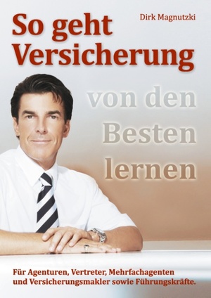 ISBN 9783732236848: So geht Versicherung