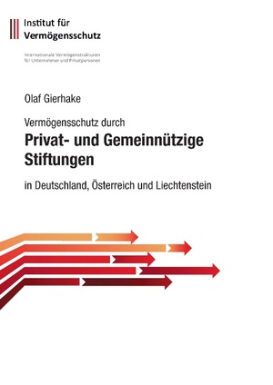 ISBN 9783732245680: Vermögensschutz durch privat- und gemeinnützige Stiftungen - in Deutschland, Österreich und Liechtenstein