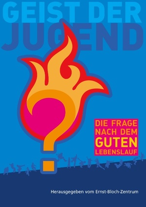 ISBN 9783732246564: Geist der Jugend - Die Frage nach dem guten Lebenslauf