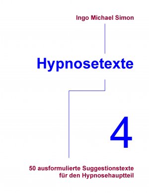 Hypnosetexte Simon Ingo Michael Buch Gebraucht Kaufen A02m4m0y01zzr
