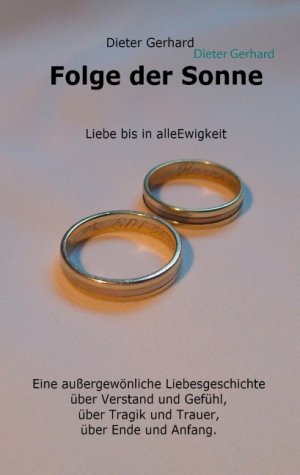 ISBN 9783732282227: Folge der Sonne - Liebe bis in alle Ewigkeit