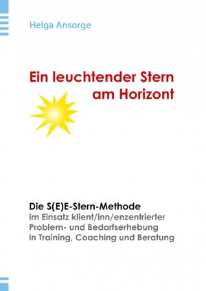 ISBN 9783732287727: Ein leuchtender Stern am Horizont