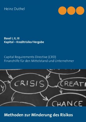 ISBN 9783732290604: Basel I, II, III - Kapital – Kreditrisiko/Kreditvergabe - Capital Requirements Directive (CRD)