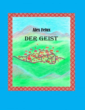 ISBN 9783732297894: Der Geist