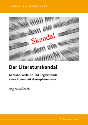 ISBN 9783732905621: Der Literaturskandal