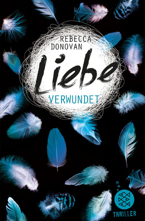 ISBN 9783733500320: Liebe verwundet