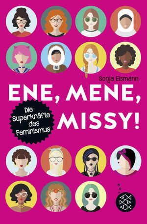 gebrauchtes Buch – Sonja Eismann – Ene, mene, Missy. Die Superkräfte des Feminismus