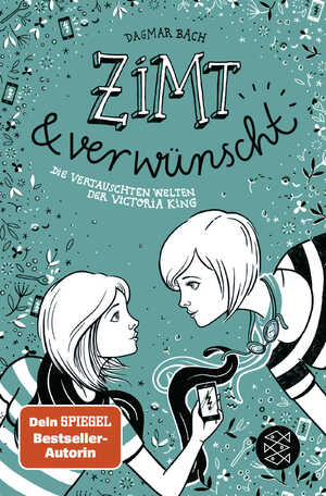 ISBN 9783733505059: Zimt und verwünscht − Die vertauschten Welten der Victoria King - Sequel zur 1. Staffel der ZIMT-Trilogie