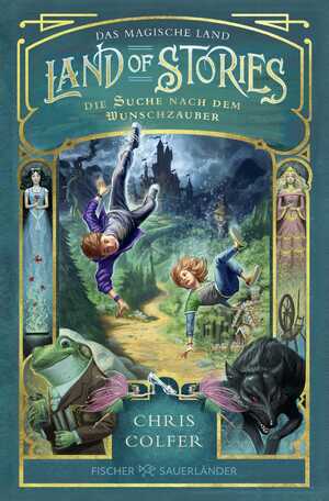 ISBN 9783733507640: Land of Stories: Das magische Land – Die Suche nach dem Wunschzauber - Fantasy-Kinderbuch ab 10 Jahre voller Abenteuer und Magie