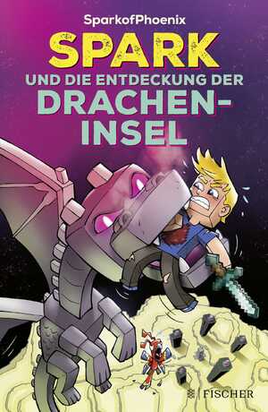 ISBN 9783733550288: SparkofPhoenix: Spark und die Entdeckung der Dracheninsel