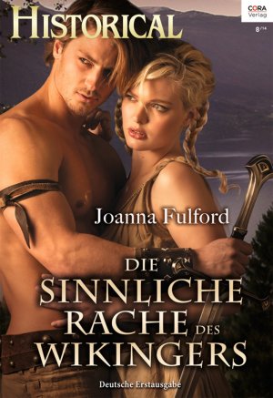 ISBN 9783733763909: Die sinnliche Rache des Wikingers * Historical Band 309*