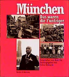 ISBN 9783733801977: München - Das waren die Fünfziger