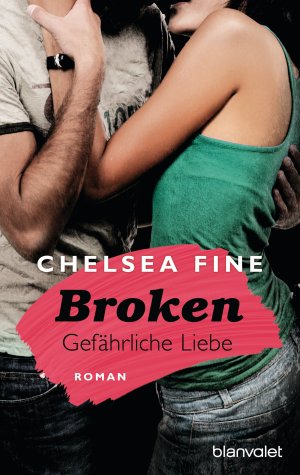 ISBN 9783734100130: Broken - Gefärhliche Liebe - bk2130