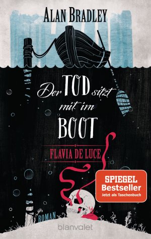 gebrauchtes Buch – Alan Bradley – Flavia De Luce - Der Tod sitzt mit im Boot - Kriminalroman - bk2114