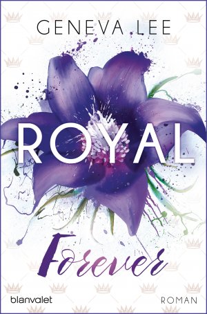 gebrauchtes Buch – Geneva Lee – Royal Forever