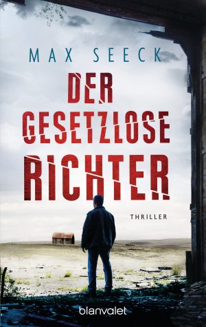 ISBN 9783734105159: Der gesetzlose Richter - Thriller - bk681