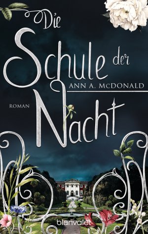 gebrauchtes Buch – Ann A. McDonald – Die Schule der Nacht - bk727