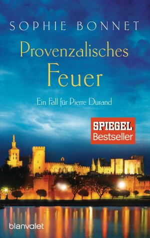 ISBN 9783734105920: Provenzalisches Feuer - Ein Fall für Pierre Durand