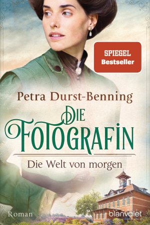 gebrauchtes Buch – Petra Durst-Benning – Die Fotografin - Die Welt von morgen - bk2127