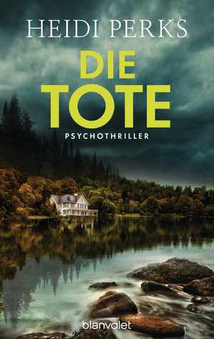 ISBN 9783734107115: Die Tote