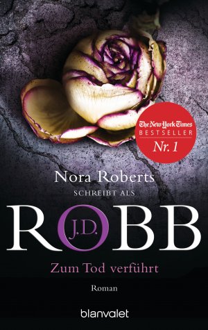 gebrauchtes Buch – Robb, J.D., Hege – Zum Tod verführt: Roman (Eve Dallas, Band 37)