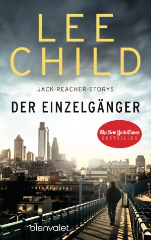 ISBN 9783734108785: Der Einzelgänger - 12 Jack-Reacher-Storys