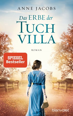 gebrauchtes Buch – Anne Jacobs – Das Erbe der Tuchvilla : Roman