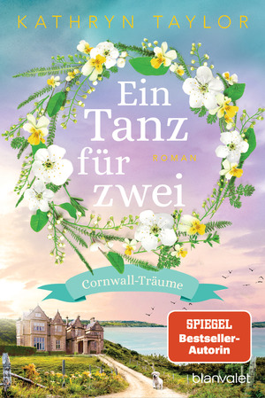 ISBN 9783734110979: Ein Tanz für zwei - Cornwall-Träume - Roman - Der neue Liebesroman der SPIEGEL-Bestsellerautorin