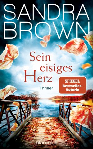 gebrauchtes Buch – Sandra Brown – Sein eisiges Herz: Thriller