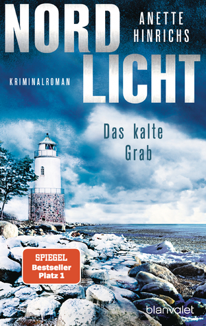 gebrauchtes Buch – Anette Hinrichs – Nordlicht - Das kalte Grab / Band 6