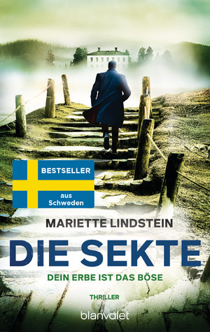 neues Buch – Mariette Lindstein – Die Sekte - Dein Erbe ist das Böse