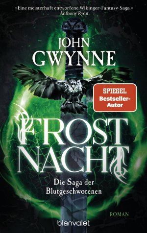 ISBN 9783734163098: Frostnacht – Die Saga der Blutgeschworenen - Die große Wikinger-Fantasy-Saga - Roman