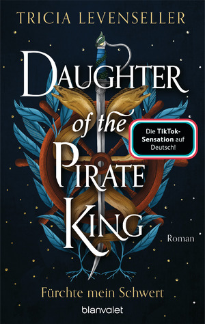 ISBN 9783734163883: Daughter of the Pirate King - Fürchte mein Schwert