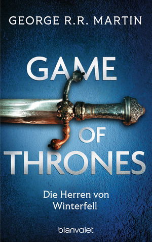 ISBN 9783734163951: Game of Thrones – Die Herren von Winterfell - Die größte Drachen-Saga unserer Zeit! Limitierte Ausgabe – Nicht verpassen