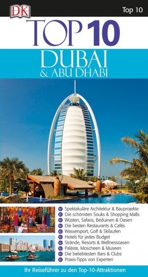 ISBN 9783734205118: Top 10 Reiseführer Dubai & Abu Dhabi - mit Extrakarte