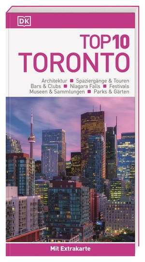 ISBN 9783734206542: Top 10 Reiseführer Toronto - TOP10-Listen zu Highlights, Themen und Stadtteilen mit wetterfester Extra-Karte