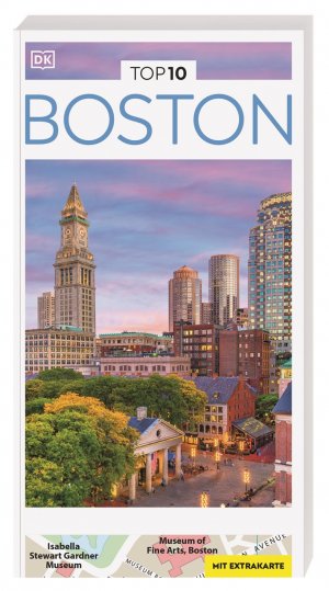 ISBN 9783734207747: TOP10 Reiseführer Boston – TOP10-Listen zu Highlights, Themen und Stadtteilen mit wetterfester Extra-Karte