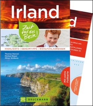 ISBN 9783734309533: Irland – Zeit für das Beste - Highlights – Geheimtipps – Wohlfühladressen