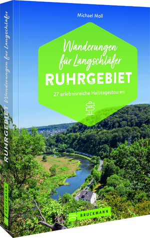 ISBN 9783734320668: Wanderungen für Langschläfer Ruhrgebiet - 27 abwechslungsreiche Halbtagestouren