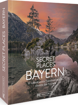 neues Buch – Müssig, Jochen; Kohl, Margit – Secret Places Bayern - Traumhafte Orte abseits des Trubels