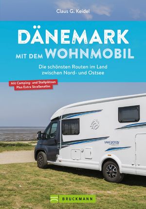 ISBN 9783734325922: Dänemark mit dem Wohnmobil – Die schönsten Routen im Land zwischen Nord- und Ostsee