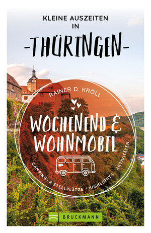 ISBN 9783734329890: Kleine Auszeiten Wochenend & Wohnmobil Thüringen