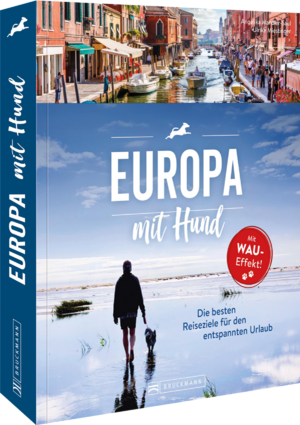 neues Buch – Mandler-Saul, Mag – Europa mit Hund | Die besten Ziele für den entspannten Urlaub | Mag. Angelika Mandler-Saul (u. a.) | Buch | 192 S. | Deutsch | 2024 | Bruckmann | EAN 9783734330681