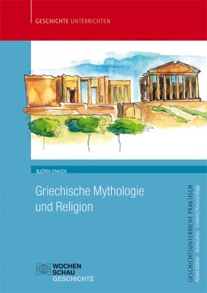 ISBN 9783734407482: Griechische Mythologie und Religion