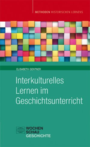 ISBN 9783734408083: Interkulturelles Lernen im Geschichtsunterricht